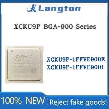 XCKU9P-1FFVE900E XCKU9P-1FFVE900I XCKU9P-1FFVE900 XCKU9P-1FFVE XCKU9P-1FFV XCKU9P-1FF XCKU9P чип BGA-900